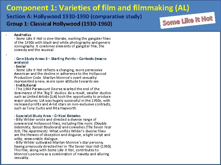 Component 1: Varieties of film and filmmaking (AL) Section A: Hollywood 1930 -1990 (comparative