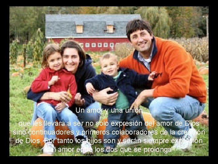 Un amor y una unión que les llevara a ser no solo expresión del