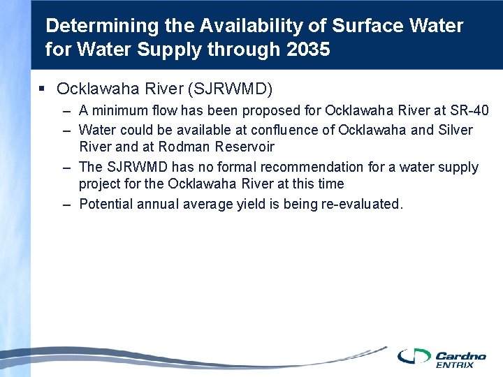 Determining the Availability of Surface Water for Water Supply through 2035 § Ocklawaha River