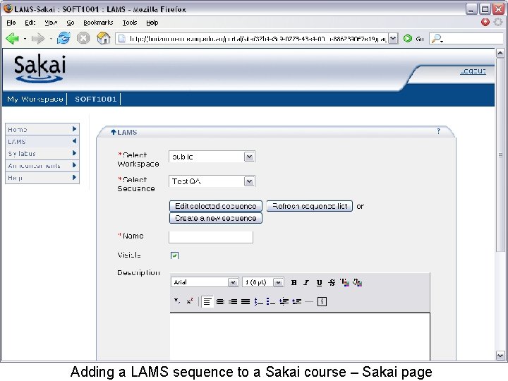 Adding a LAMS sequence to a Sakai course – Sakai page Adding a LAMS sequence to a Sakai course – Sakai page