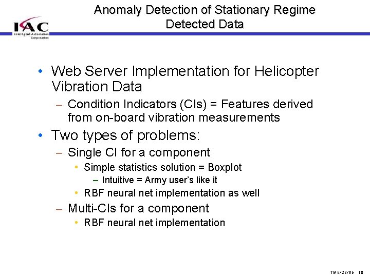 Anomaly Detection of Stationary Regime Detected Data • Web Server Implementation for Helicopter Vibration