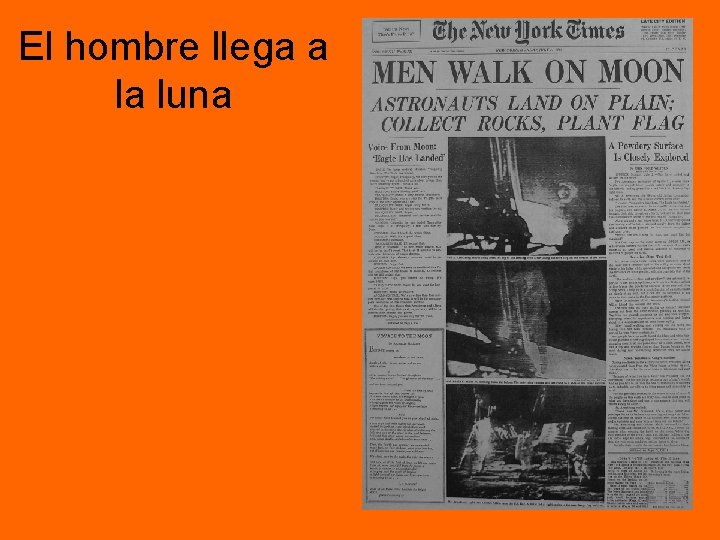 El hombre llega a la luna El hombre llega a la luna