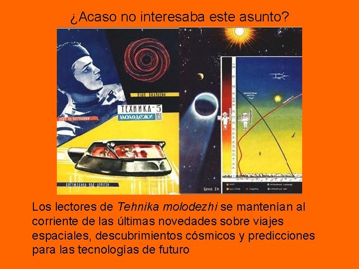 ¿Acaso no interesaba este asunto? Los lectores de Tehnika molodezhi se mantenían al corriente ¿Acaso no interesaba este asunto? Los lectores de Tehnika molodezhi se mantenían al corriente