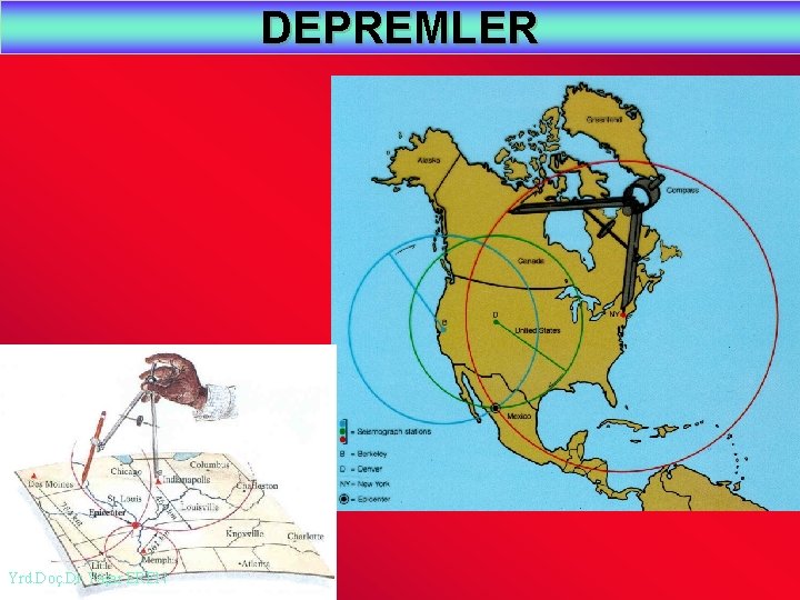 DEPREMLER Yrd. Doç. Dr. Yaşar EREN 