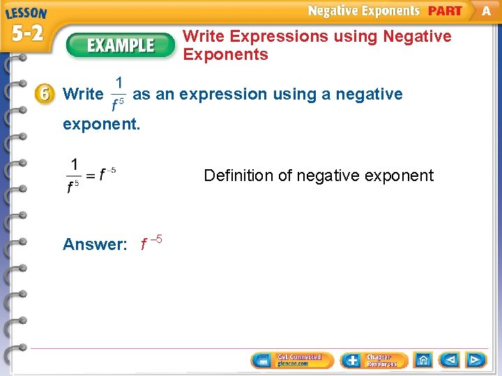 Write Expressions using Negative Exponents Write as an expression using a negative exponent. Definition