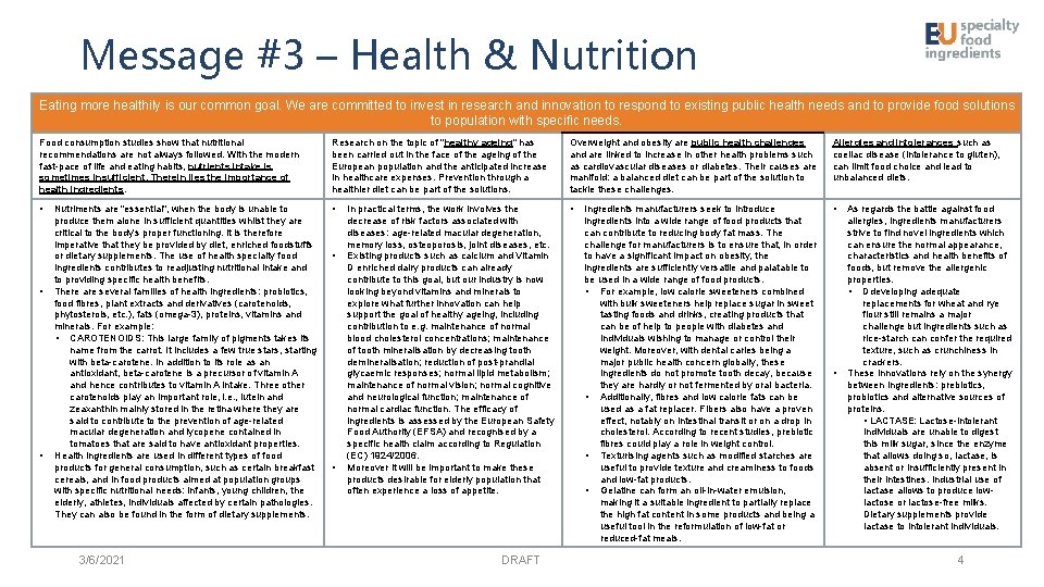 Message #3 – Health & Nutrition Eating more healthily is our common goal. We