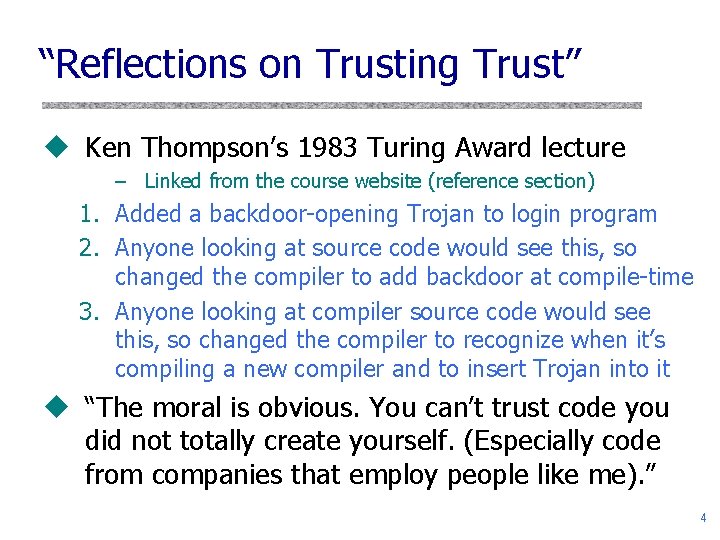 “Reflections on Trusting Trust” u Ken Thompson’s 1983 Turing Award lecture – Linked from