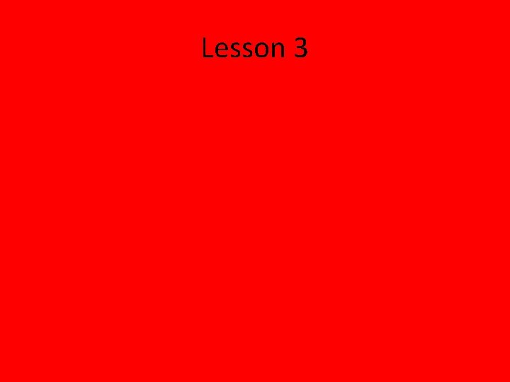 Lesson 3 