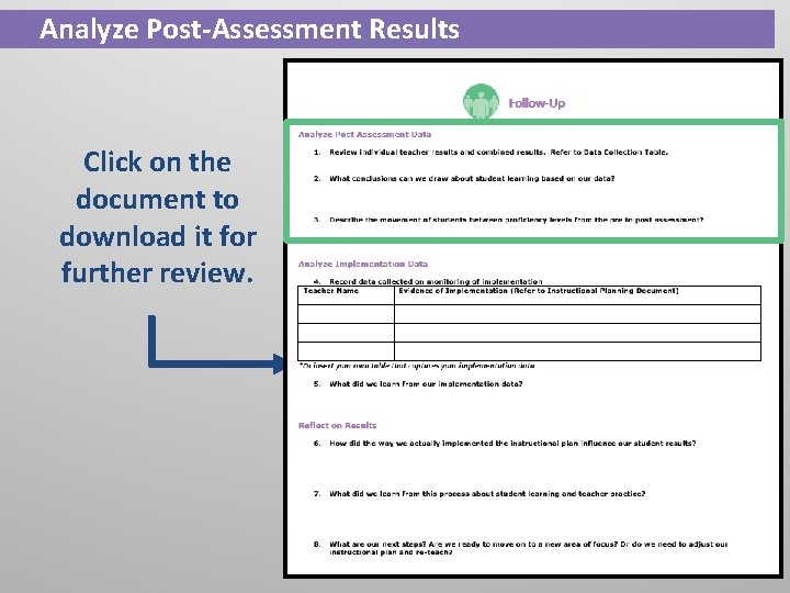 Analyze Post-Assessment Results Click on the document to download it for further review. 