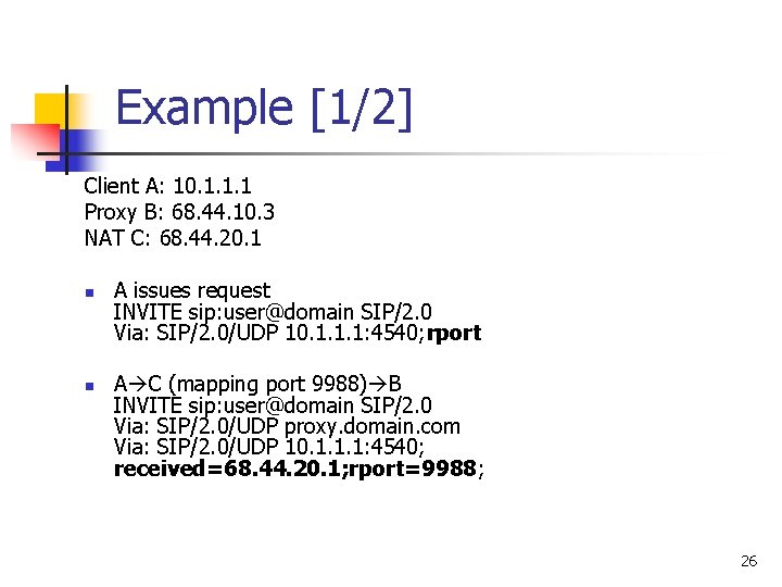 Example [1/2] Client A: 10. 1. 1. 1 Proxy B: 68. 44. 10. 3