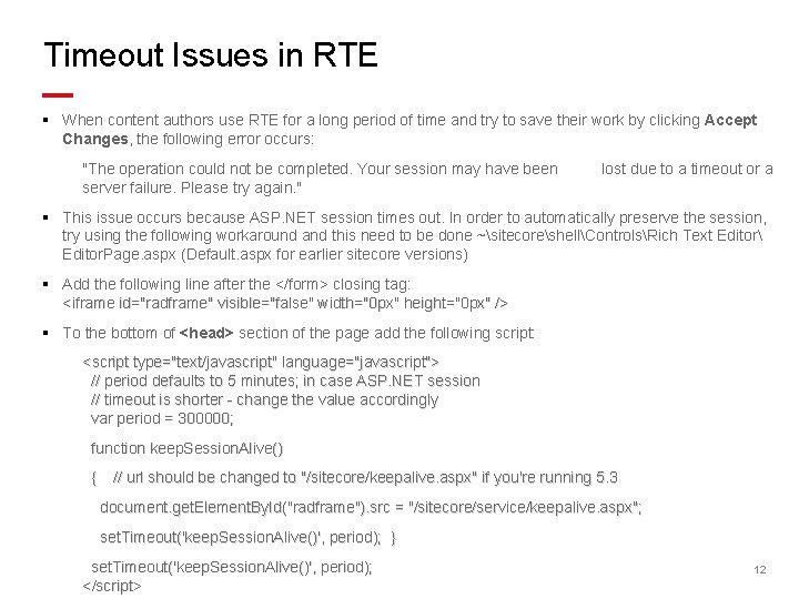 Timeout Issues in RTE § When content authors use RTE for a long period