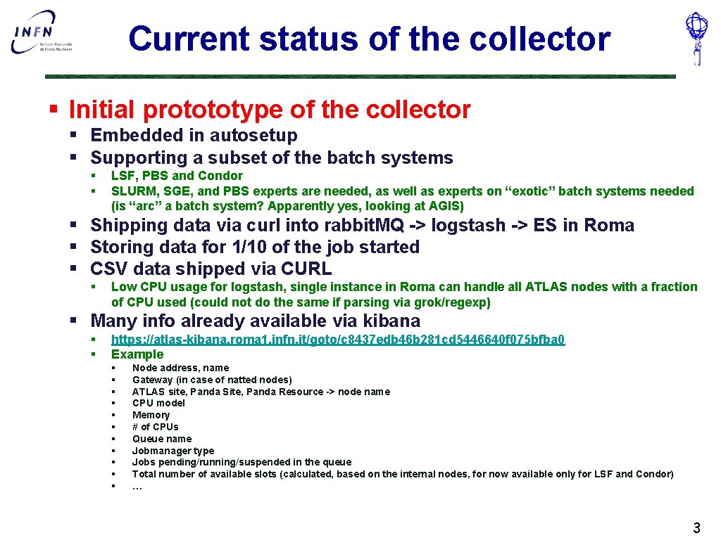 Current status of the collector § Initial protototype of the collector § Embedded in