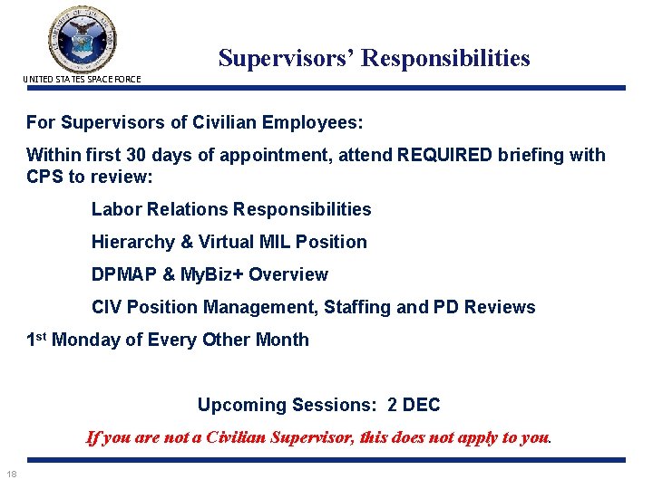 Supervisors’ Responsibilities UNITED STATES SPACE FORCE For Supervisors of Civilian Employees: Within first 30