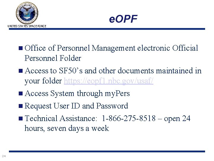 UNITED STATES SPACE FORCE e. OPF n Office of Personnel Management electronic Official Personnel