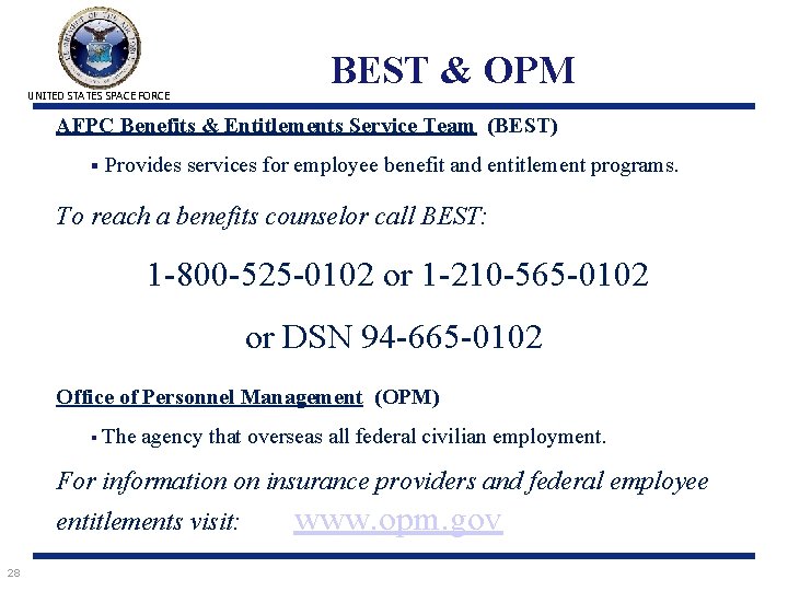 UNITED STATES SPACE FORCE BEST & OPM AFPC Benefits & Entitlements Service Team (BEST)