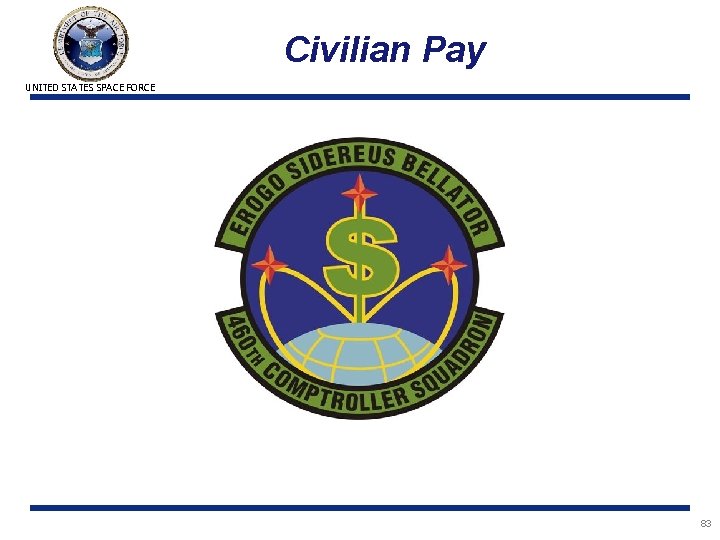 Civilian Pay UNITED STATES SPACE FORCE 83 