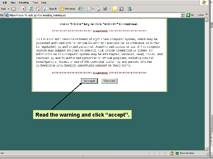 Read the warning and click “accept”. 