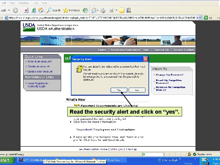 Read the security alert and click on “yes”. 