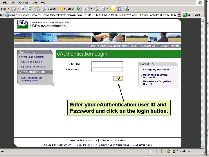 Enter your e. Authentication user ID and Password and click on the login button.