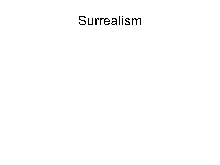 Surrealism 