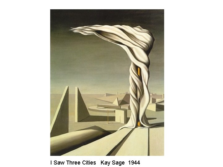 I Saw Three Cities Kay Sage 1944 