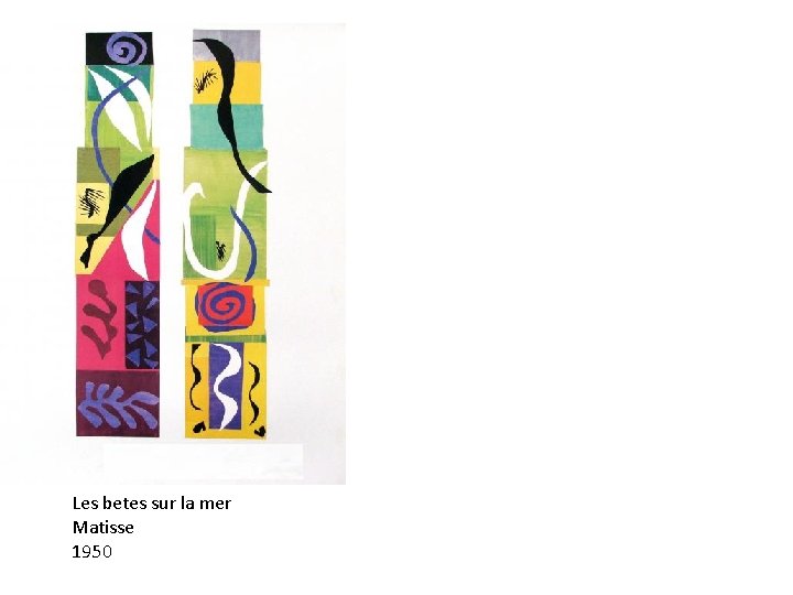 Les betes sur la mer Matisse 1950 