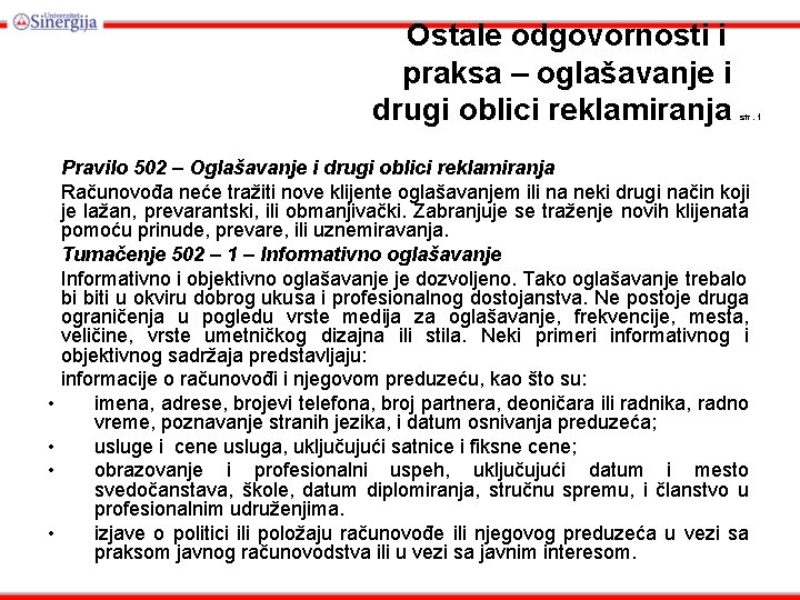 Ostale odgovornosti i praksa – oglašavanje i drugi oblici reklamiranja • • str. 1