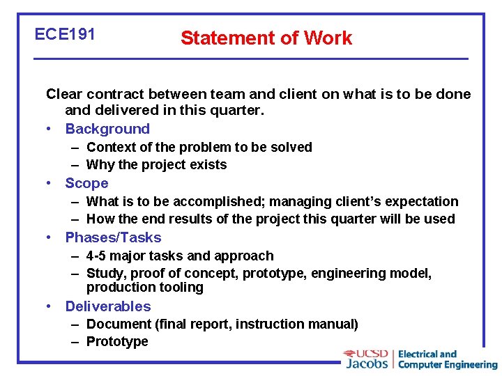 ECE 191 Statement of Work Clear contract between team and client on what is ECE 191 Statement of Work Clear contract between team and client on what is