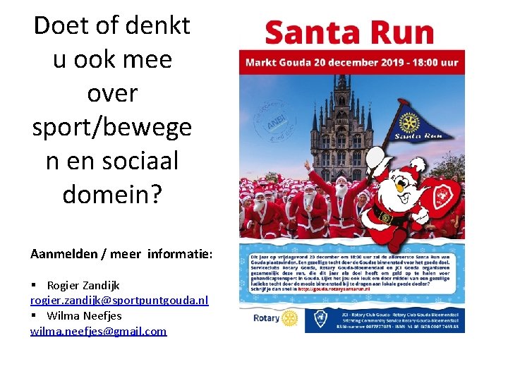 Doet of denkt u ook mee over sport/bewege n en sociaal domein? Aanmelden /