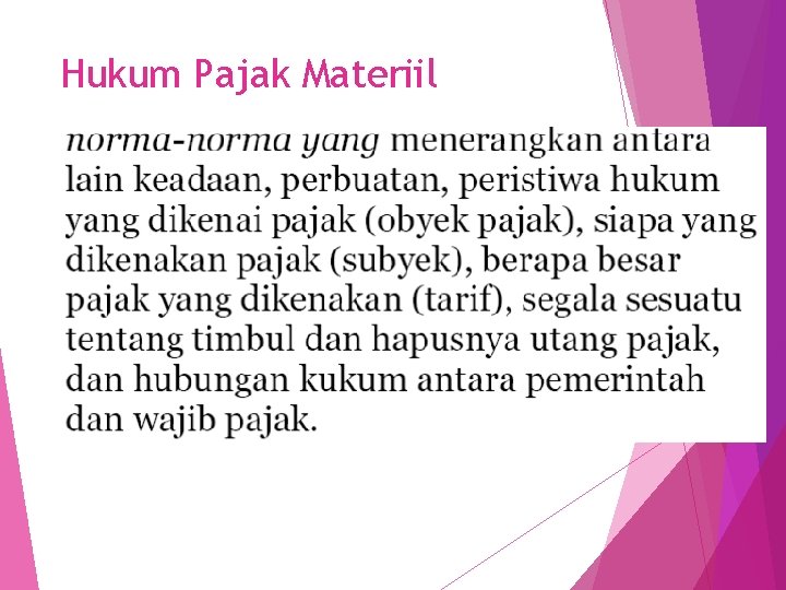 Hukum Pajak Materiil 