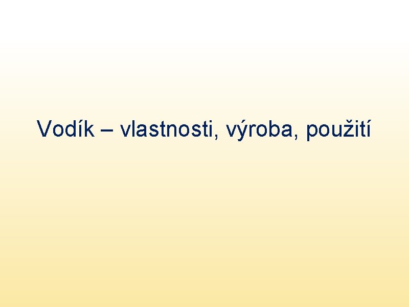 Vodík – vlastnosti, výroba, použití 