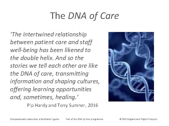 The DNA of Care ‘The intertwined relationship between patient care and staff well-being has