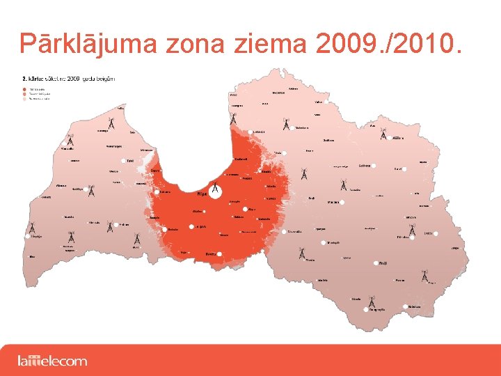 Pārklājuma zona ziema 2009. /2010. 
