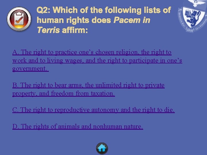 Q 2: Which of the following lists of human rights does Pacem in Terris