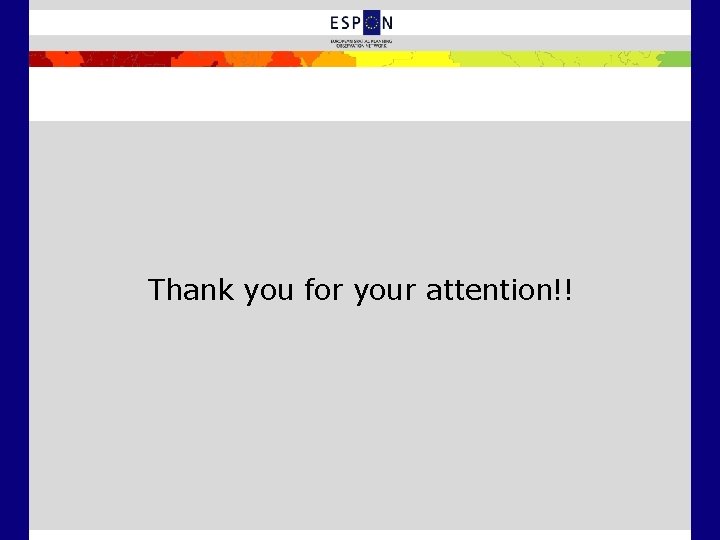 Thank you for your attention!! 