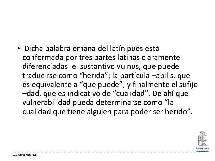 • Dicha palabra emana del latín pues está conformada por tres partes latinas • Dicha palabra emana del latín pues está conformada por tres partes latinas