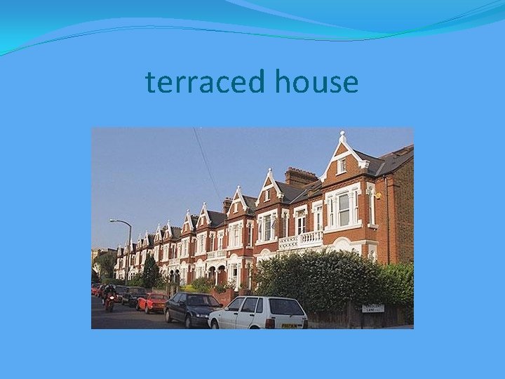 terraced house 