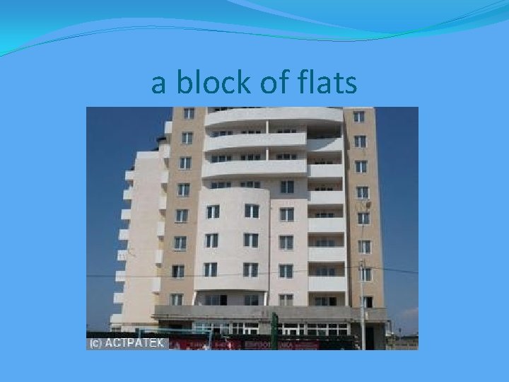 a block of flats 