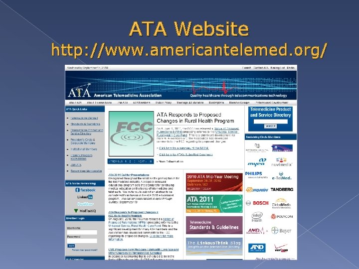ATA Website http: //www. americantelemed. org/ 