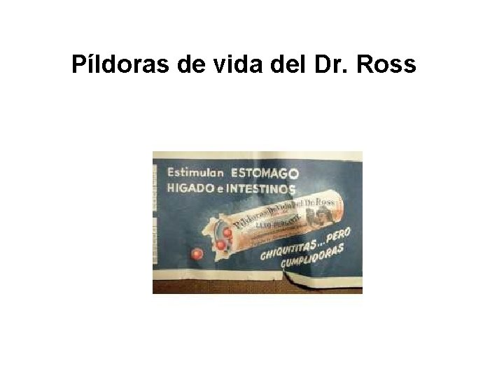 Píldoras de vida del Dr. Ross 