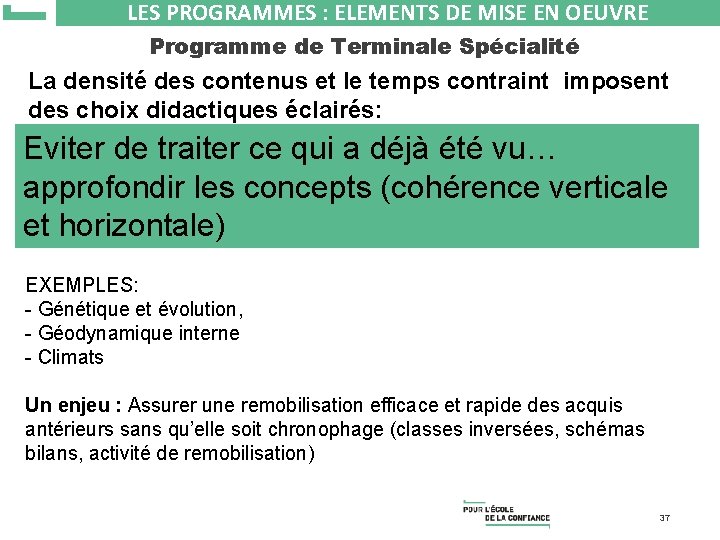 LES PROGRAMMES : ELEMENTS DE MISE EN OEUVRE Programme de Terminale Spécialité La densité