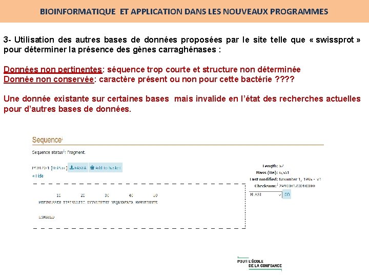 BIOINFORMATIQUE ET APPLICATION DANS LES NOUVEAUX PROGRAMMES 3 - Utilisation des autres bases de