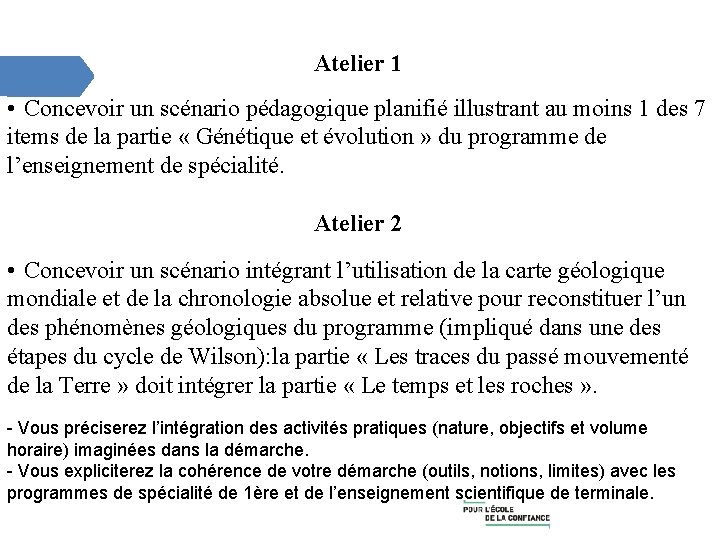 Atelier 1 • Concevoir un scénario pédagogique planifié illustrant au moins 1 des 7