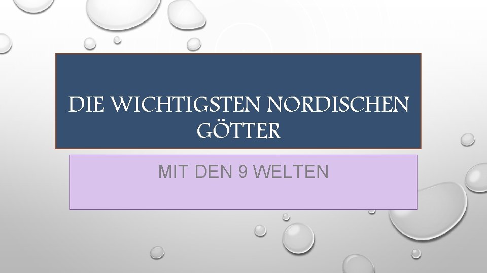 DIE WICHTIGSTEN NORDISCHEN GÖTTER MIT DEN 9 WELTEN 