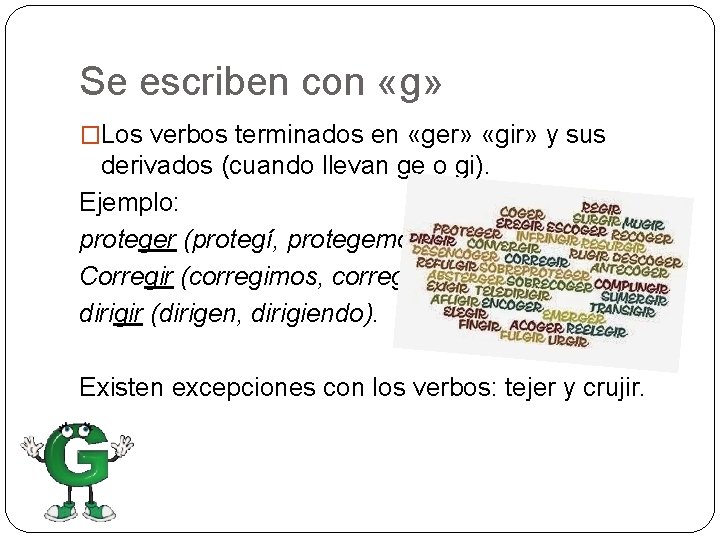 Uso De La G Y J La Letra