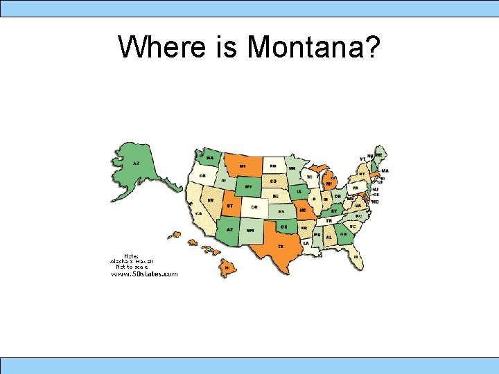 Where is Montana? 