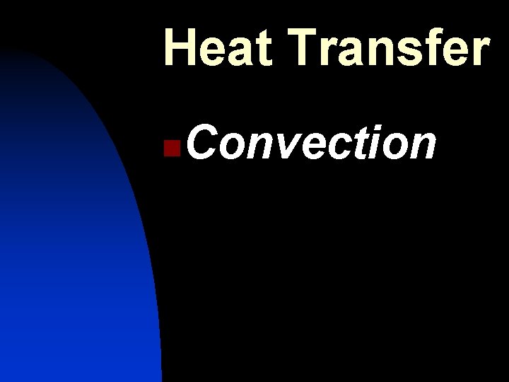 Heat Transfer n Convection 