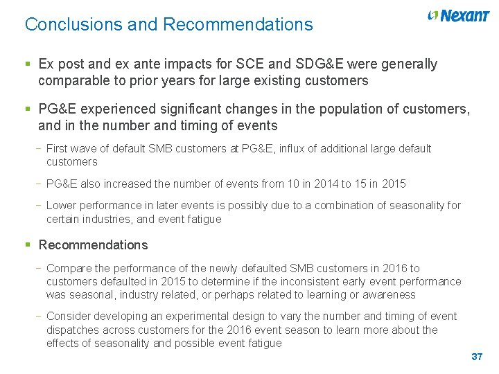 Conclusions and Recommendations § Ex post and ex ante impacts for SCE and SDG&E