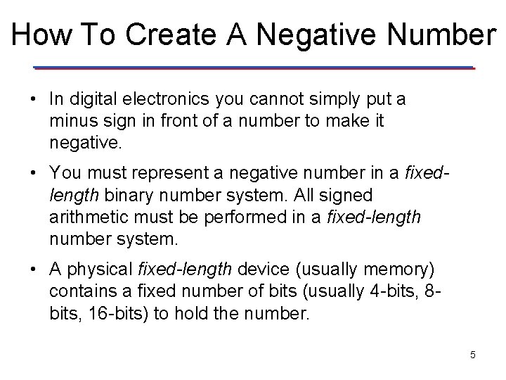 How To Create A Negative Number • In digital electronics you cannot simply put