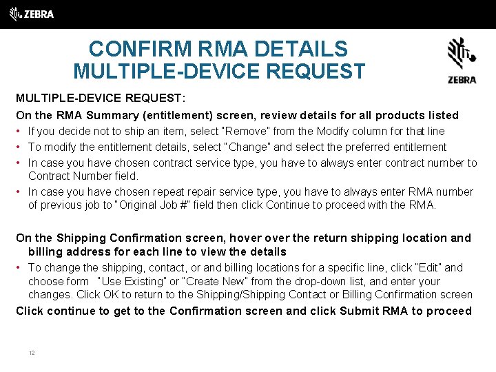 CONFIRM RMA DETAILS MULTIPLE-DEVICE REQUEST: On the RMA Summary (entitlement) screen, review details for